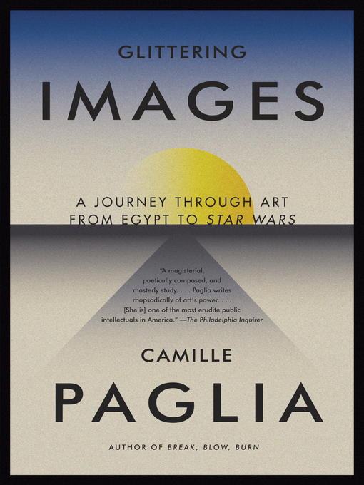 Title details for Glittering Images by Camille Paglia - Available
